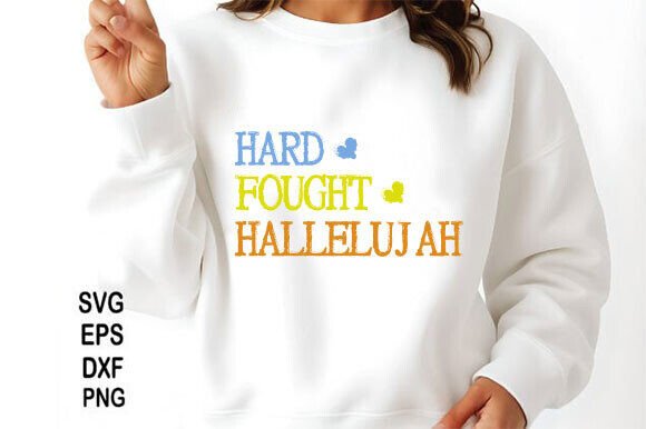 Christian PNG: Hard Fought Hallelujah T-Shirt Designs