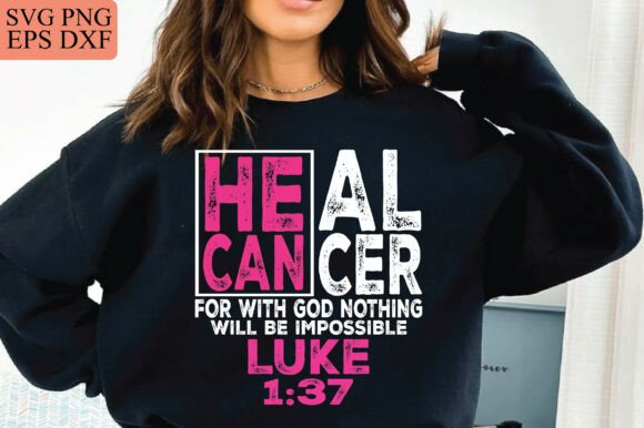 Heal Cancer SVG: Christian Breast Cancer T-Shirt Designs