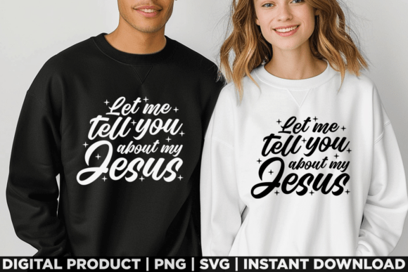 Let Me Tell You About My Jesus Bible T-Shirt Designs