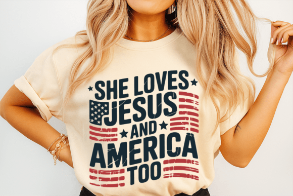She Loves Jesus and America Design