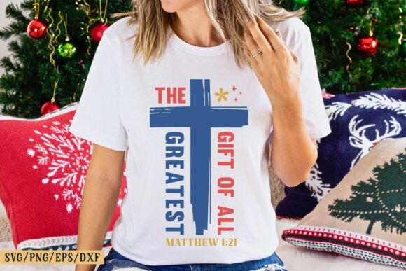 The Greatest Gift of All, Christian PNG T-Shirt Designs
